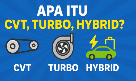 Apa Itu CVT, Turbo, Hybrid? Penjelasan Mudah untuk Pemandu di Malaysia